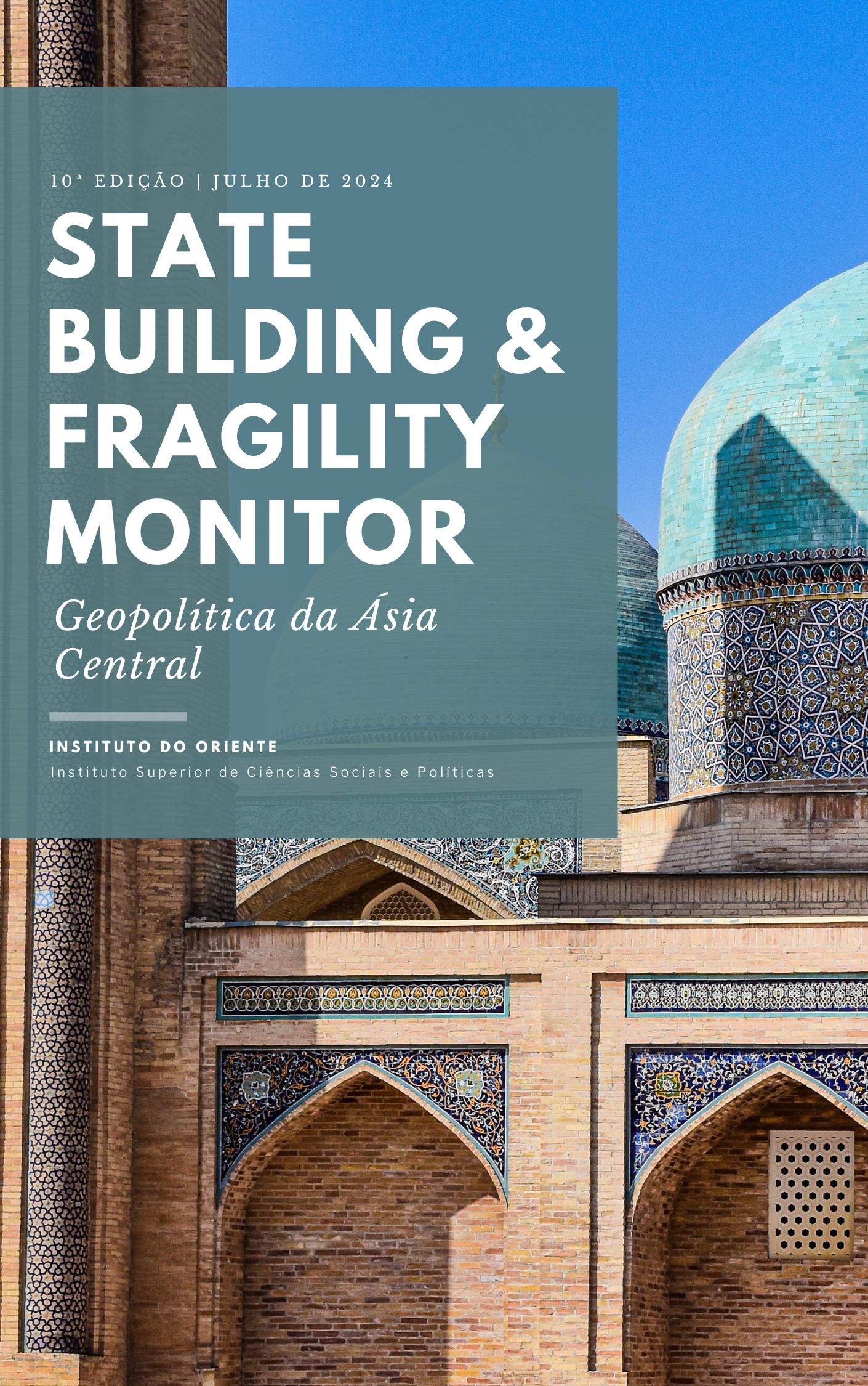 State Building & State Fragility Monitor 10