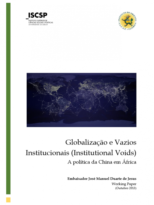 Globalização e Vazios Institucionais (Institutional Voids) – A política da China em África