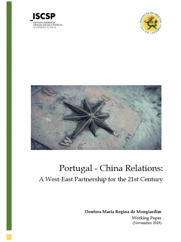 Portugal - China Relations:  A West-East Partnership for the 21st Century