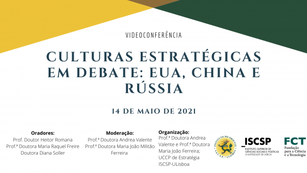 Culturas Estratégicas em Debate: EUA, China e Rússia