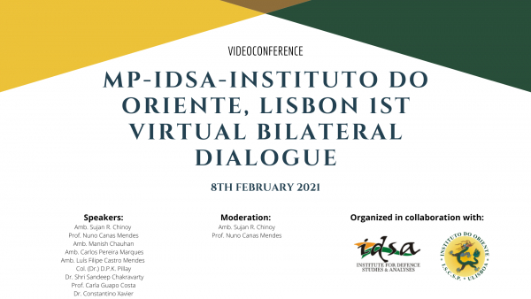 MP-IDSA-Orient Institute, Lisbon 1st Virtual Bilateral Dialogue