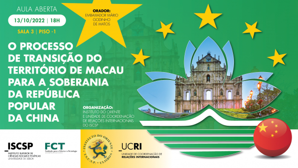 Aula Aberta | O Processo de Transição do Território de Macau para a Soberania da República Popular da China