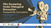 Film Screening Under Dialogical Encounter - 2nd Session