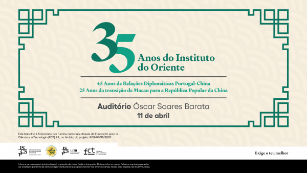 Conferência | Os 35 Anos do Instituto do Oriente
